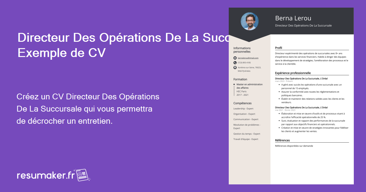 Directeur Des Opérations De La Succursale Exemple de CV pour 2024