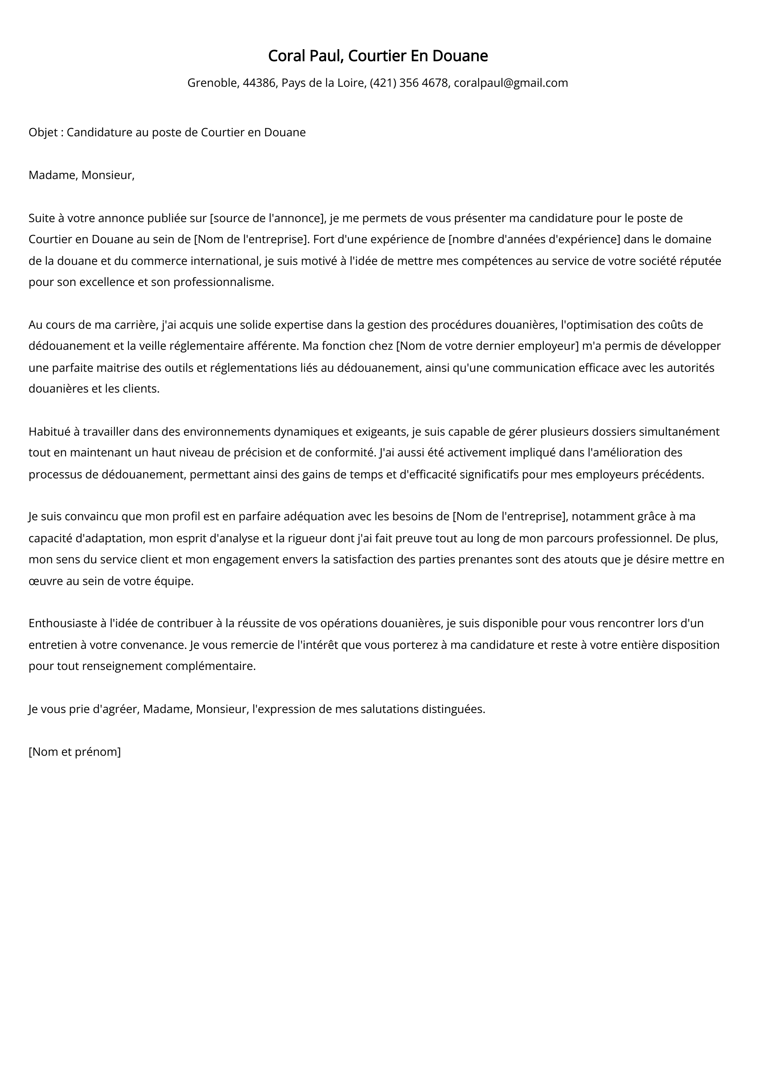 Exemple de lettre de motivation pour un courtier en douane