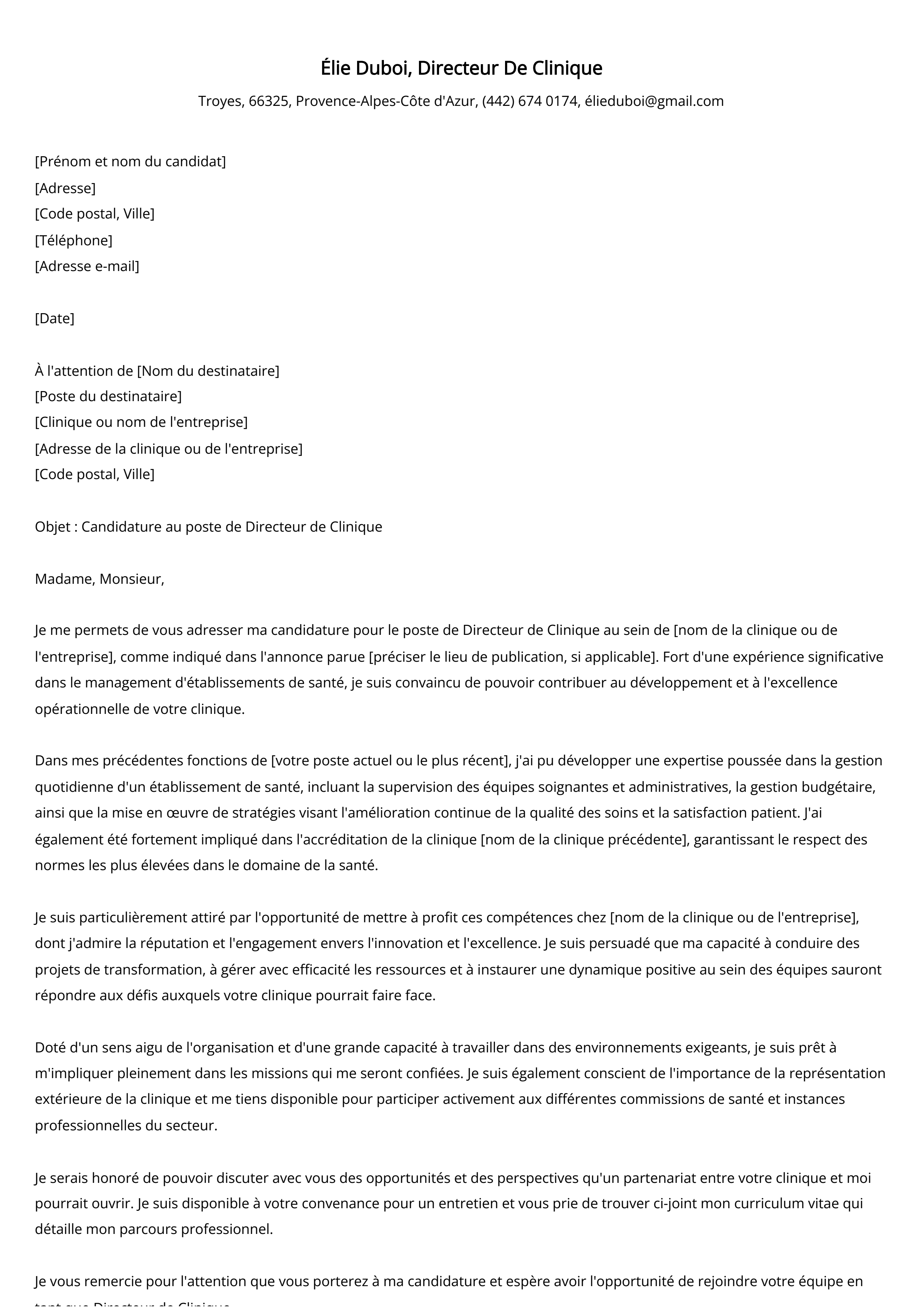 Exemple de lettre de motivation pour Directeur De Clinique