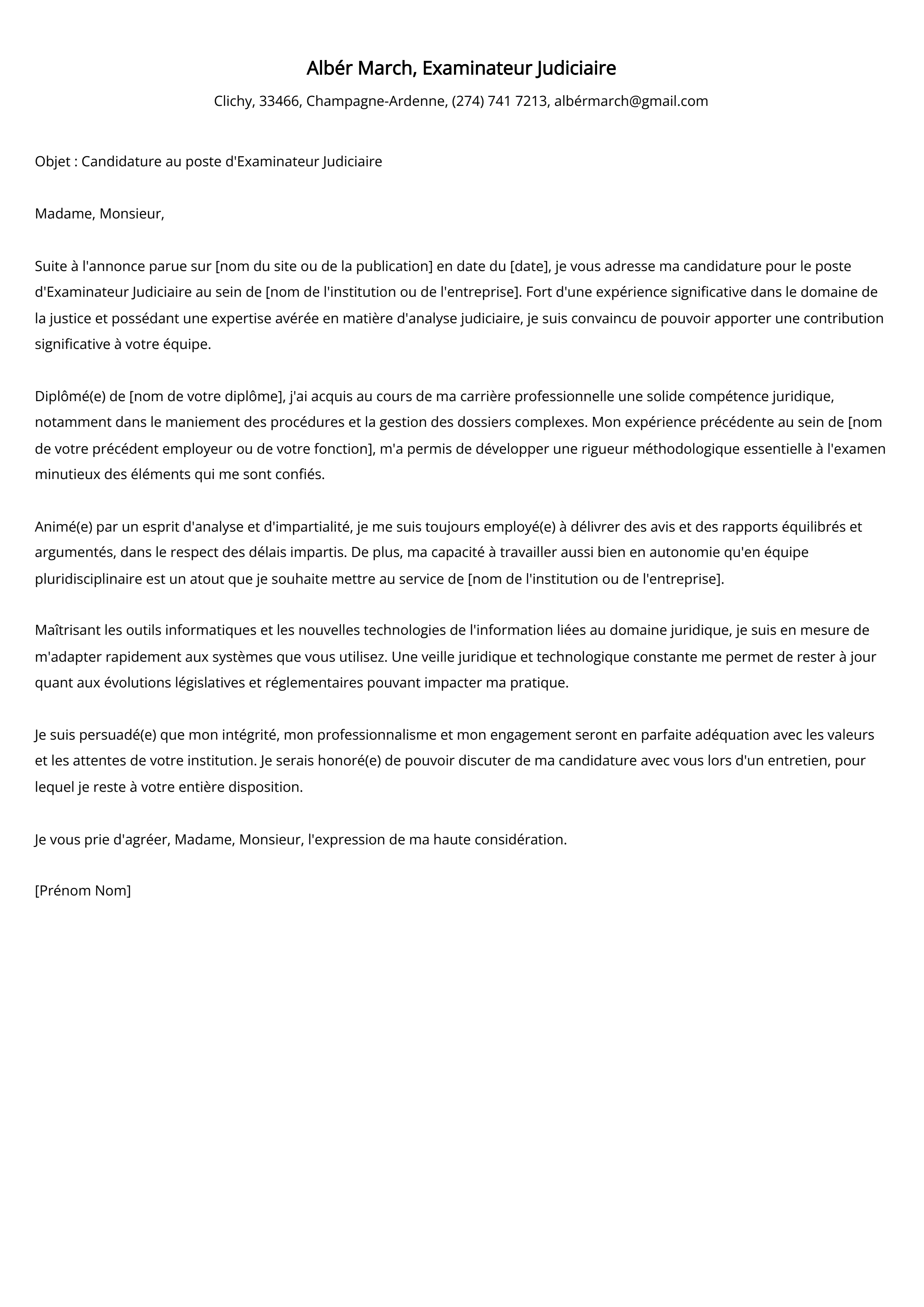 Exemple de lettre de motivation pour un examinateur judiciaire