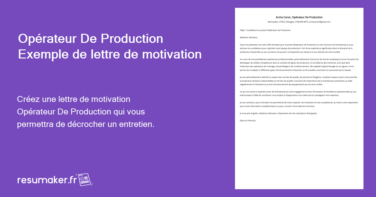 Opérateur De Production Exemples de lettres de motivation (modèle et 20
