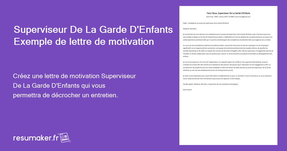 Superviseur De La Garde D'Enfants Exemple de lettre de motivation pour 2024