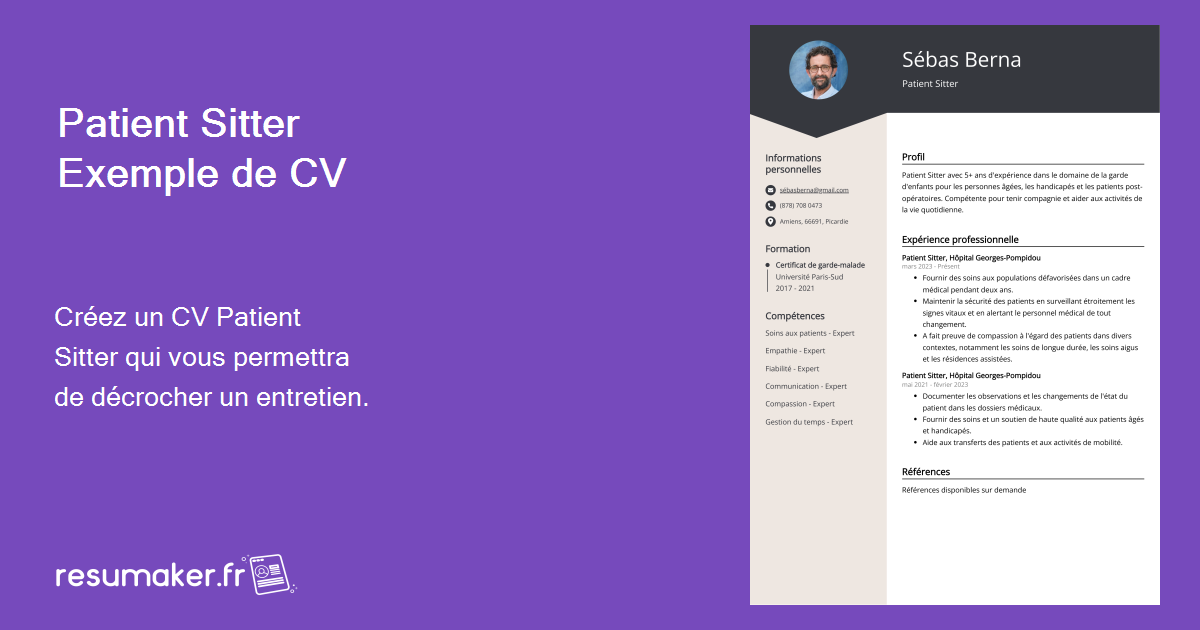 Exemples de CV Patient Sitter (Modèle et 20+ conseils)