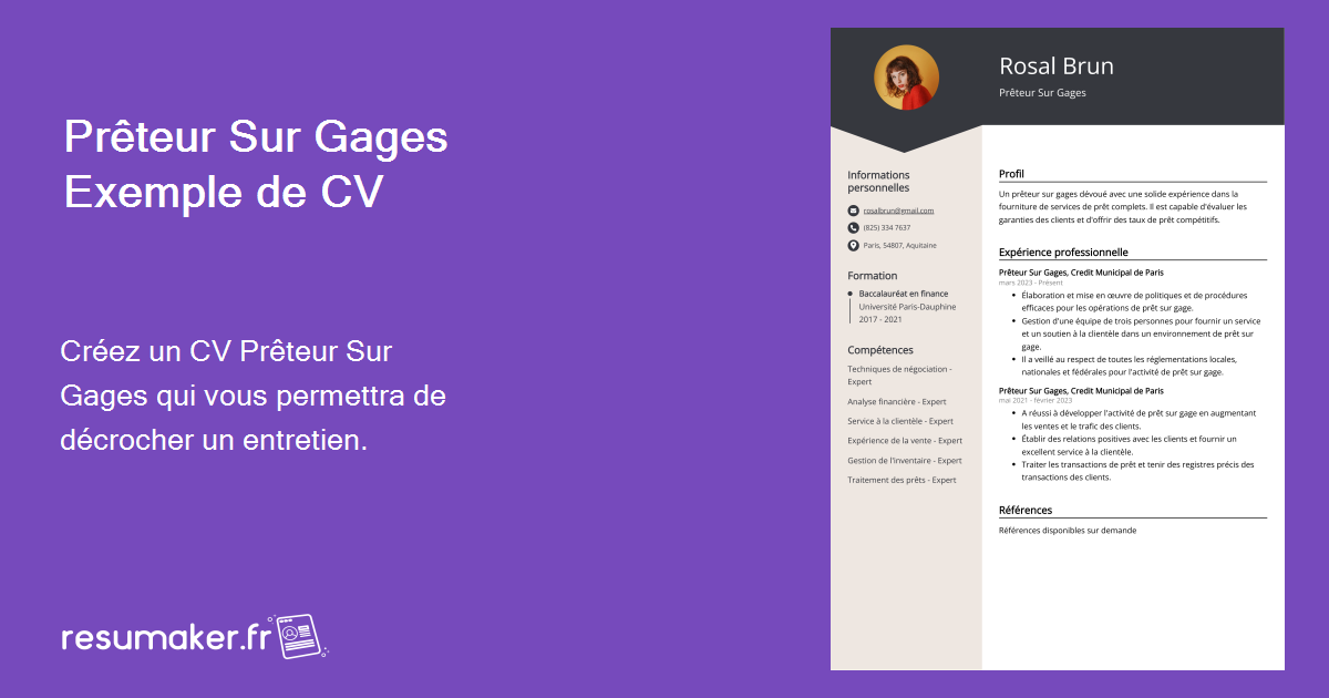 Exemples de CV Prêteur Sur Gages (Modèle et 20+ conseils)